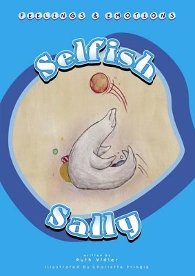 Selfish Sally
