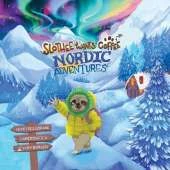 Slothee Wants Coffee: Nordic Adventures