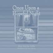Once Upon A Hopeful Night