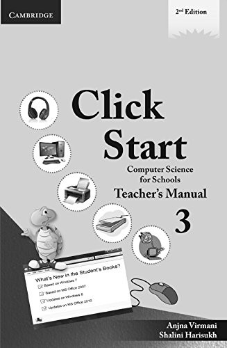 Click Start Level 3 Teacher's Manual: Computer Science for Schools