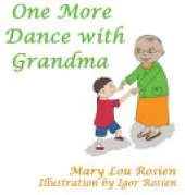 One More Dance with Grandma