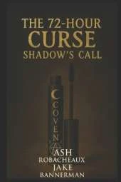 The Mascara Coven: The Dybbuk's Mirror: Book Two of the 72-Hour Curse Series