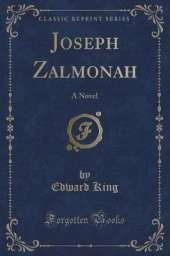 Joseph Zalmonah: A Novel (Classic Reprint)