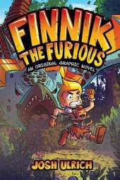 Finnik the Furious: An Original Graphic Novel