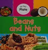 On Your Plate: Beans and Nuts
