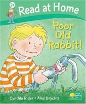Read at Home: Level 2a: Poor Old Rabbit!