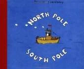 North Pole South Pole