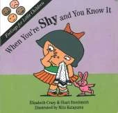When You're Shy and You Know It
