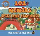 101 Ninjas, Spies, and Samurais (Are Hiding in This Book!)