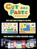 Arts and Crafts Projects for Kids (Cut and Paste Planes, Trains, Cars, Boats, and Trucks): 20 full-color kindergarten cut and paste activity sheets designed to develop visuo-perceptive skills in preschool children. The price of this book includes 12 print