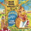 Blue Gum Valley: Sammy and Friends