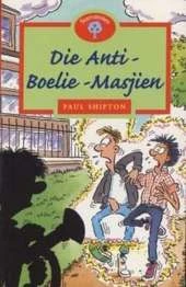 Die Anti-Boelie-Masjien