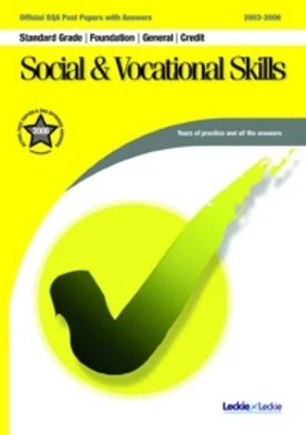 Social and Vocational Skills Foundation/General/Credit SQA Past Papers