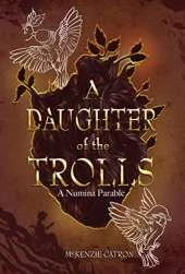 A Daughter of the Trolls