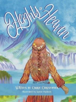 Heights of Heaven: Large Hardcover