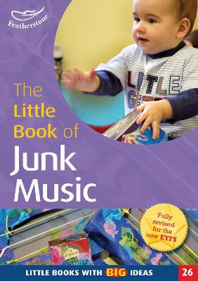 The Little Book of Junk Music: Little Books with Big Ideas (26)