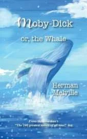 Moby - Dick: or the Whale