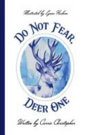 Do Not Fear, Deer One