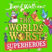 The World’s Worst Superheroes