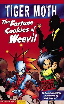 Fortune Cookies of Weevil: Tiger Moth (Graphic Sparks)