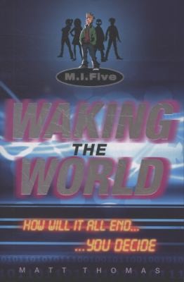Waking the World