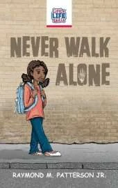 Never Walk Alone