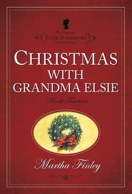 Christmas with Grandma Elsie