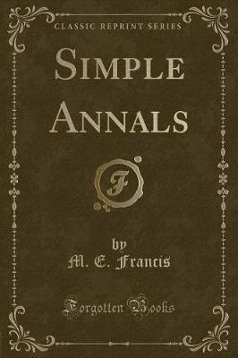 Simple Annals (Classic Reprint)