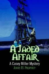 A Jaded Affair: A Casey Miller Mystery