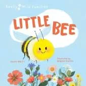 Little Bee: A Day in the Life of a Little Bee