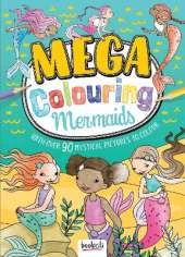 Mega Colouring Mermaids