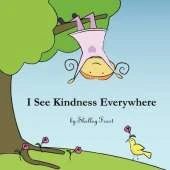 I See Kindness Everywhere