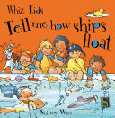 Tell Me How Ships Float