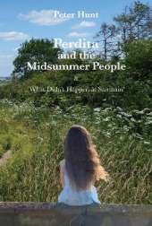 Perdita and the Midsummer People: And What Didn't Happen at Samhain