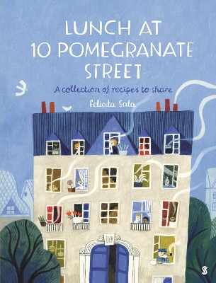 Lunch at 10 Pomegranate Street: the children’s cookbook recommended by Ottolenghi and Nigella