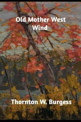 Old Mother West Wind