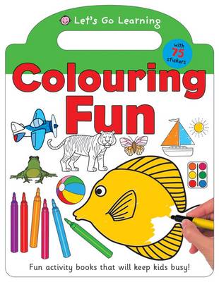 Colouring Fun: Let's Go Learning