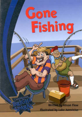 Bright Sparks: Gone Fishing