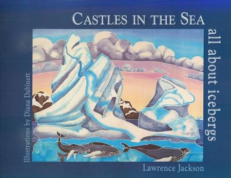 Castles in the Sea: All About Icebergs