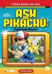 Ash and Pikachu: Pokémon Heroes