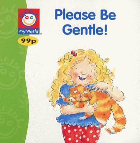 Please be Gentle!