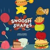 Swoosh Shape: Touch & Learn Shapes - Ages 2-4 for Toddlers, Preschool and Kindergarten Kids