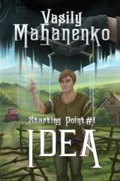 Idea (Starting Point Book #1): LitRPG Series