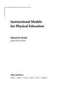 Instructional Models for Physical Education