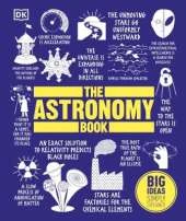 The Astronomy Book: Big Ideas Simply Explained