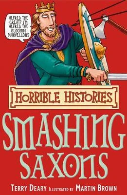 Horrible Histories: Smashing Saxons