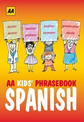 AA Phrasebook for Kids: Spanish