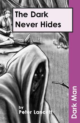 The Dark Never Hides: AR Edition
