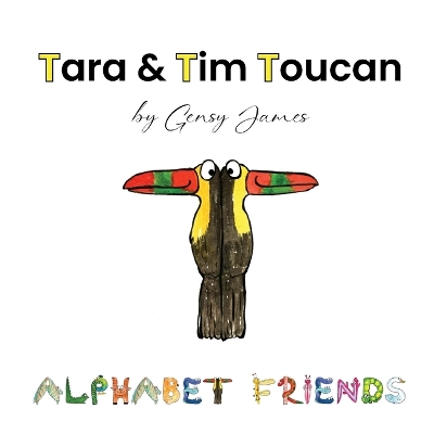 Tara & Tim Toucan: Tell Tall Tales