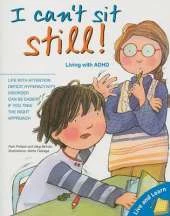 I Can't Sit Still: Living with ADHD
